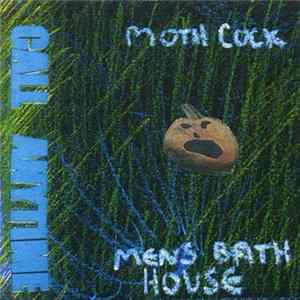Moth Cock / Men's Bath House - Call Anytime mp3