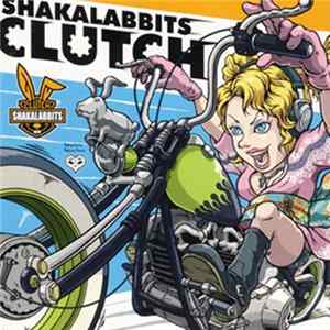 Shakalabbits - Clutch mp3