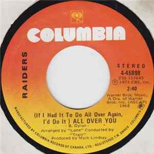 Raiders - (If I Had It To Do All Over Again, I'd Do It) All Over You / Seaboard Line Boogie mp3