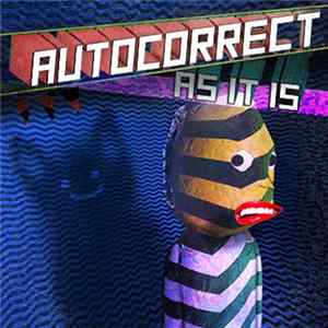 Autocorrect - As It Is mp3
