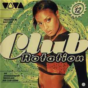 Various - Club Rotation Vol. 12 mp3