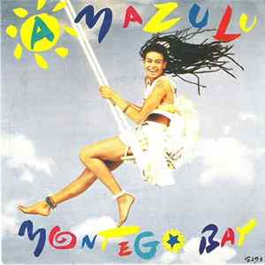 Amazulu - Montego Bay mp3