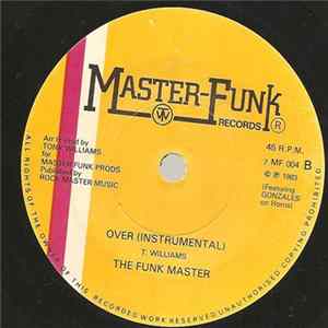 The Funk Master - It's Over mp3