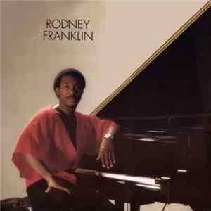 Rodney Franklin - Rodney Franklin mp3