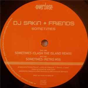 DJ Sakin + Friends - Sometimes mp3