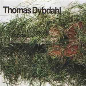 Thomas Dybdahl - Thomas Dybdahl mp3