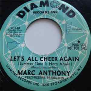 Marc Anthony - Let's All Cheer Again/Why Do I Love You mp3