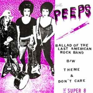 The Peeps - Ballad Of The Last American Rock Band mp3