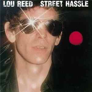 Lou Reed - Street Hassle mp3