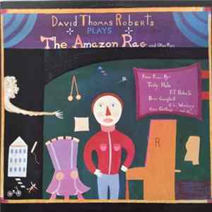 David Thomas Roberts - The Amazon Rag mp3