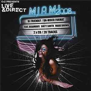 Various - Cr2 Presents: Live & Direct Miami 2008 Unmixed mp3