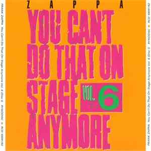 Frank Zappa - You Can't Do That On Stage Anymore Vol. 6 mp3