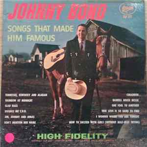 Johnny Bond - Songs That Made Him Famous mp3