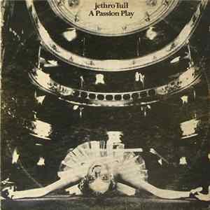 Jethro Tull - A Passion Play mp3
