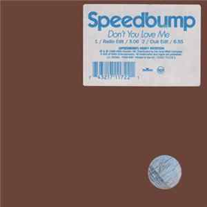 Speedbump - Don't You Love Me mp3