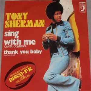 Tony Sherman - Sing With Me mp3