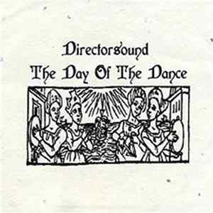 Directorsound - The Day Of The Dance mp3