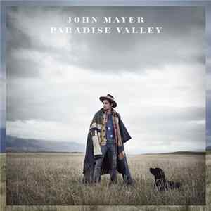 John Mayer - Paradise Valley mp3