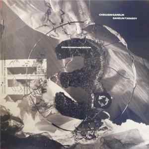 Chekasin / Ganelin – Ganelin / Tarasov - 3 - 1 = 3 / Threeminusoneequalsthree mp3
