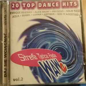 Various - 20 Top Dance Hits - Strefa Tańca Radia Wawa Vol.2 mp3