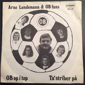 Arne Lundemann & OB Fans - OB Op I Top mp3