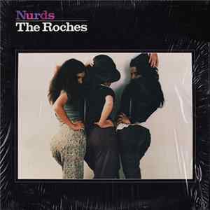 The Roches - Nurds mp3