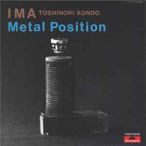 Toshinori Kondo & IMA - Metal Position mp3