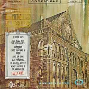 Various - Wally Fowler's All Night Sing - 15th Anniversary mp3