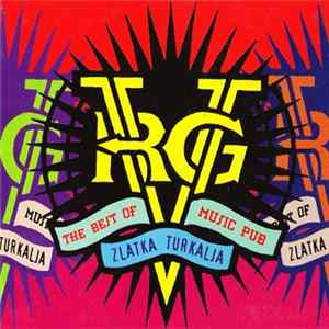 Various - The Best Of Music Pub Zlatka Turkalja mp3