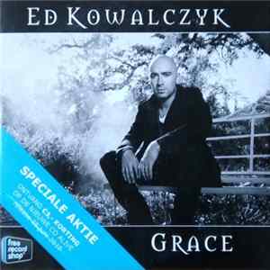 Ed Kowalczyk - Grace mp3