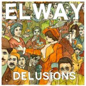 Elway - Delusions mp3