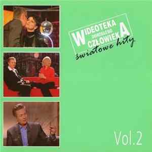 Various - Wideoteka Dorosłego Człowieka - Światowe Hity Vol. 2 mp3