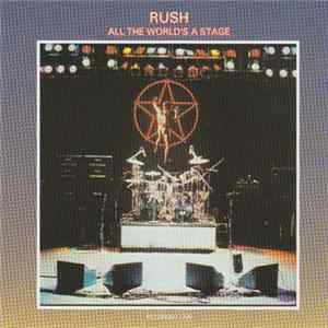 Rush - All The World's A Stage mp3
