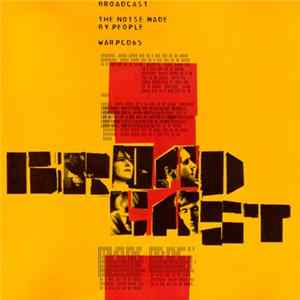 Broadcast - The Noise Made By People mp3