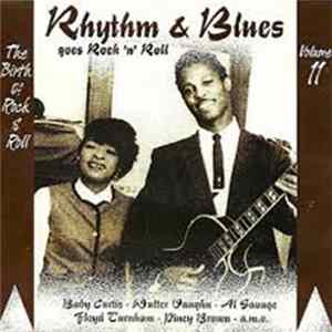 Various - Rhythm & Blues Goes Rock 'n' Roll Volume 11 mp3