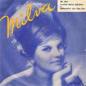 Milva - Tango Della Gelosia / Romantic Cha Cha Cha mp3