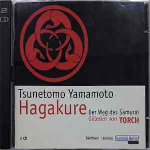 Tsunetomo Yamamoto - Torch - Hagakure. Der Weg Des Samurai mp3