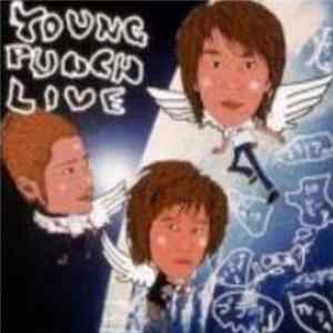 Young Punch - Young Punch Live mp3