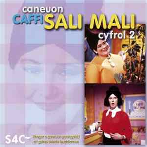 Sali Mali - Caneuon Caffi Sali Mali - 2 mp3