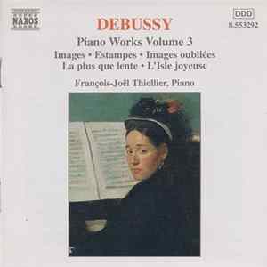 Debussy, François-Joël Thiollier - Piano Works Volume 3 mp3