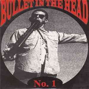 Various - Bullet In The Head No. 1 mp3