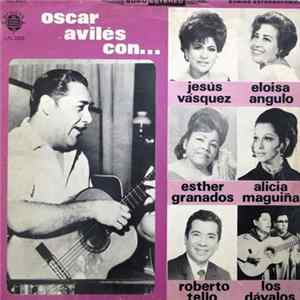 Oscar Avilés - Oscar Avilés Con... mp3