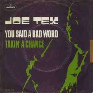 Joe Tex - You Said A Bad Word mp3
