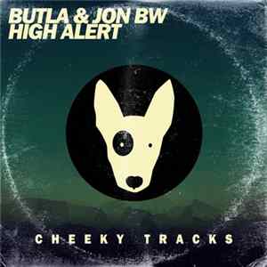 Butla & Jon BW - High Alert mp3