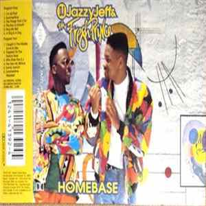 DJ Jazzy Jeff & The Fresh Prince - Homebase mp3