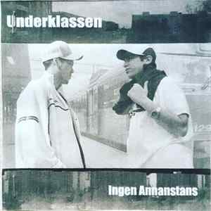 Underklassen - Ingen Annanstans mp3