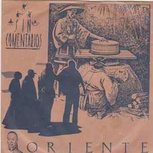 Sin Comentarios - Oriente mp3