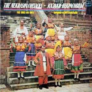 The Nekrasov Cossacks - Folk Songs And Tunes - At The Moscow Conservatoire mp3