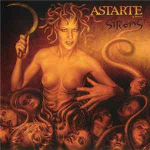 Astarte - Sirens mp3