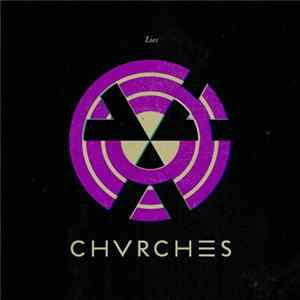 Chvrches - Lies mp3